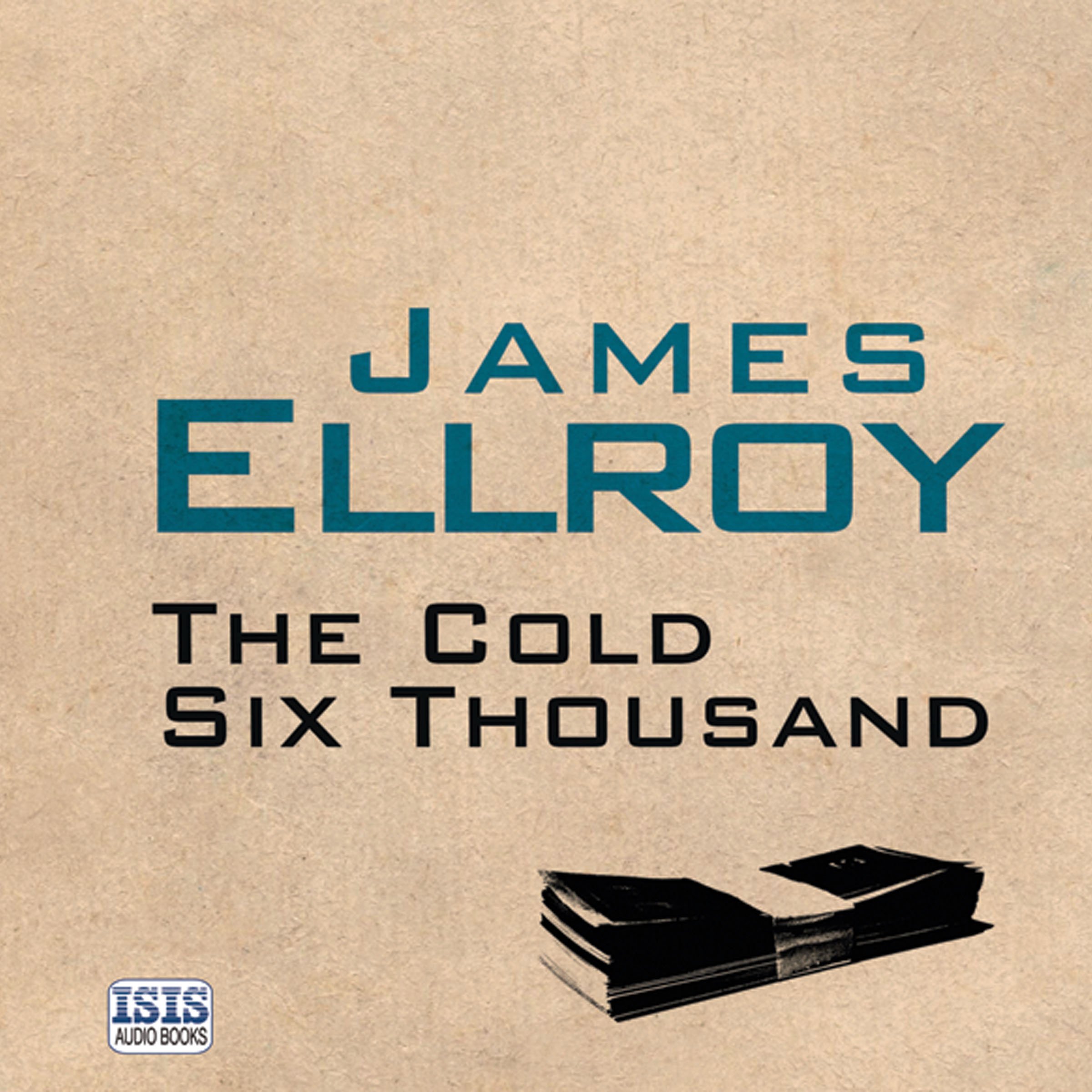 The Cold Six Thousand