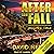 After the Fall: Jason's Tale