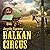 Balkan circus