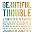 Beautiful Trouble: A Toolbox for Revolution
