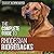 The Complete Guide to Rhodesian Ridgebacks: Breed Behavioral Characteristics, History, Training, Nutrition, and Health Care for Your New Ridgeback Dog
