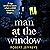 Man at the Window: A dark and compulsive crime mystery
