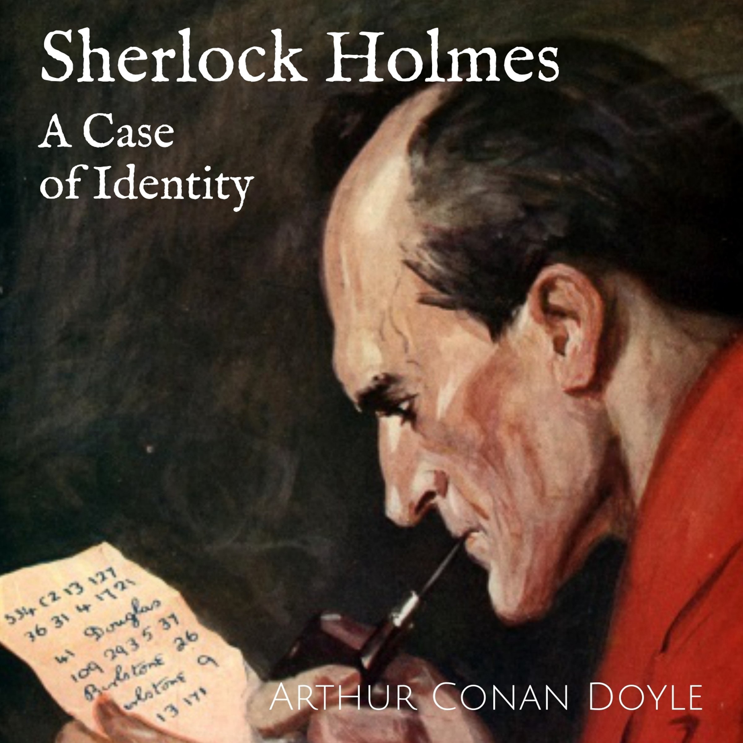 Sherlock Holmes - A Case of Identity