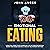 Emotional Eating: A Practical Guide to Stop Overeating, Find Out Negative Emotions Behind Your Hunger and Build a Healthy Relationship with Food (Emotional Intelligence)
