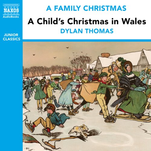 A Child's Christmas in Wales