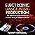 Electronic Dance Music Production: The Advanced Guide on How to Produce Music for EDM Producers