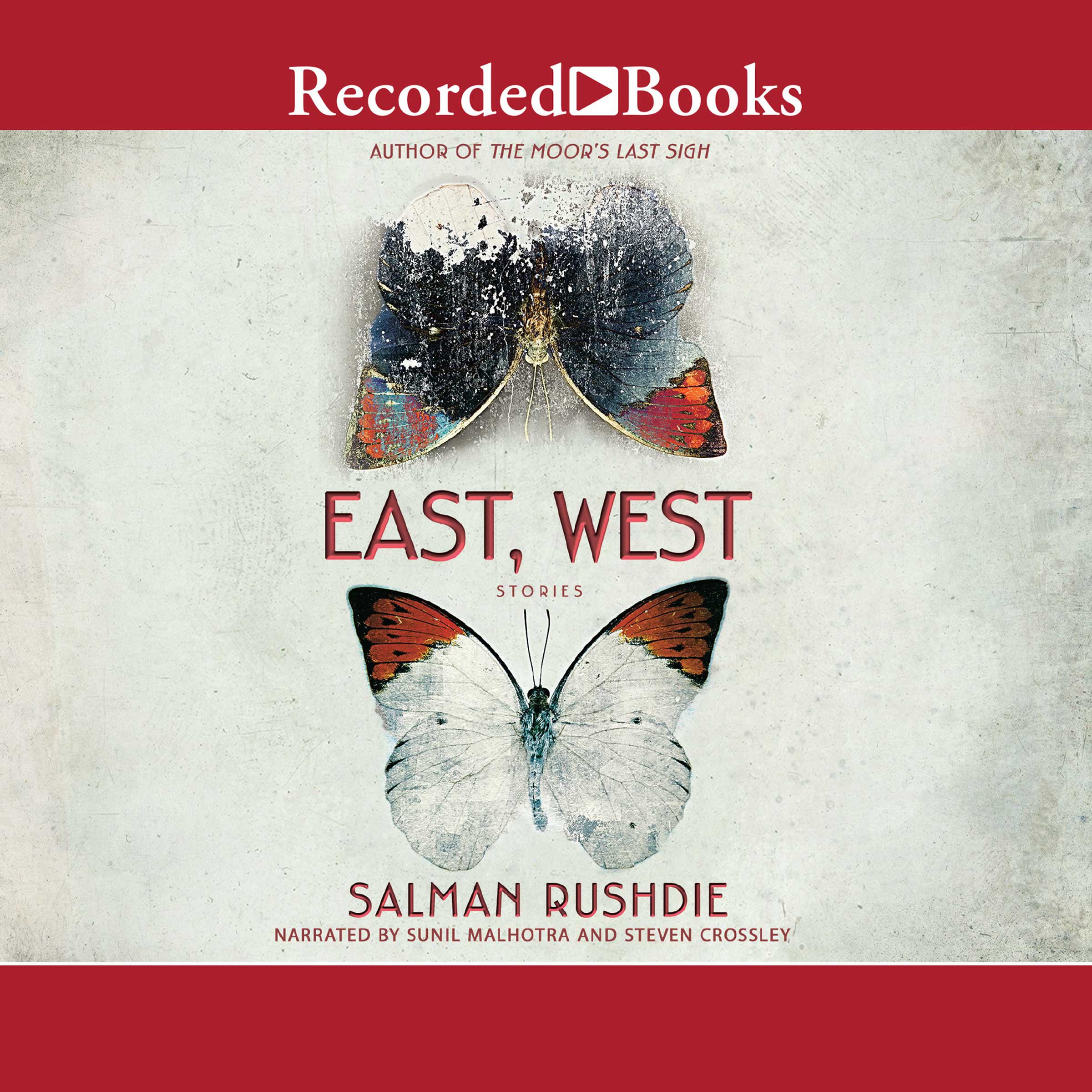 East, West: Stories