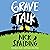 Grave Talk