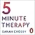 5 Minute Therapy: A Therapist’s Guide to Navigating Life’s Highs and Lows