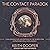 The Contact Paradox: Challenging our Assumptions in the Search for Extraterrestrial Intelligence