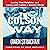 The Colson Way: Loving Your Neighbor and Living with Faith in a Hostile World