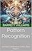 Pattern Recognition: Spotting Combinations Before They Happen (Mastering Chess Strategy and Tactics: A Practical Guide to Enhance Your Chess Skills Book 8)