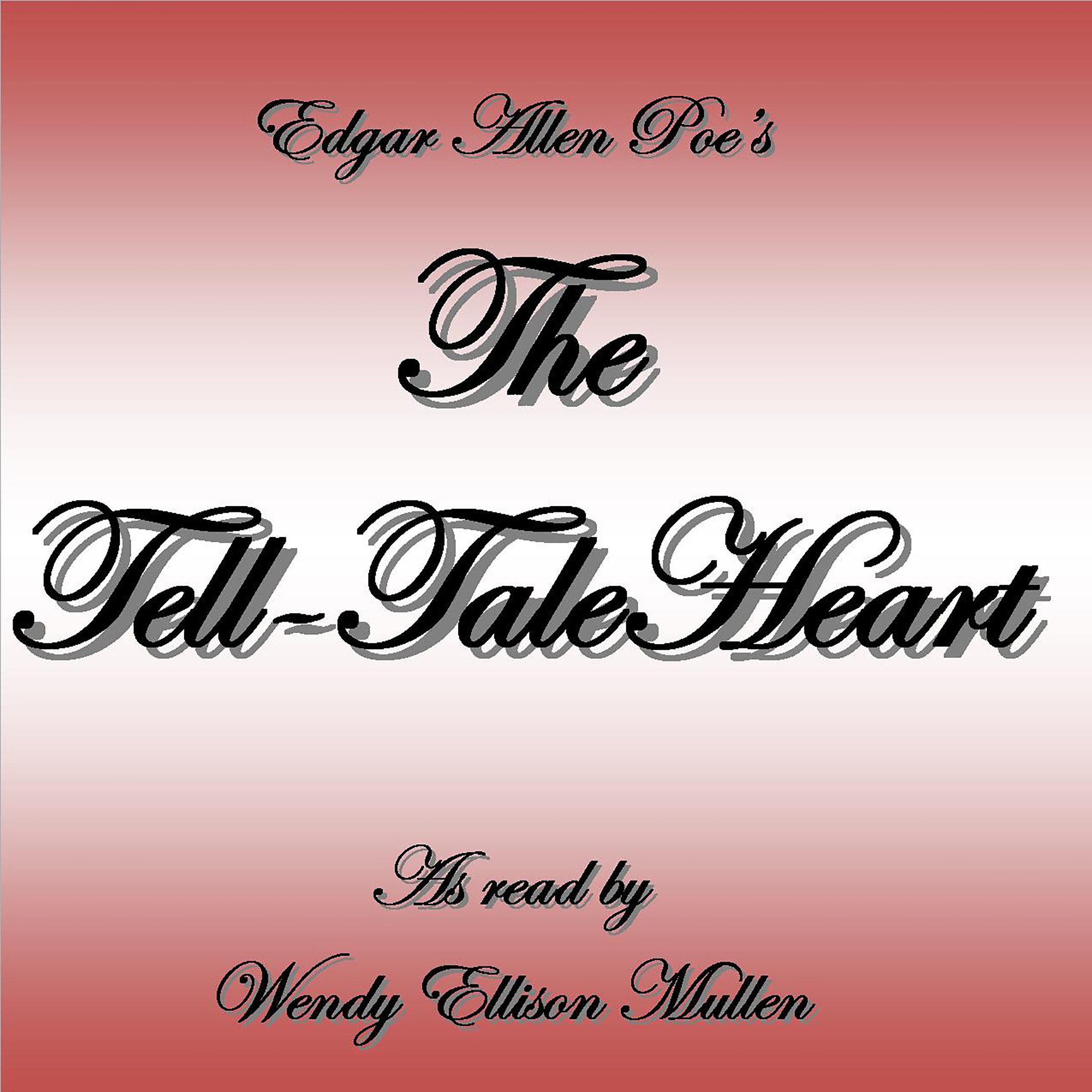 The Tell-Tale Heart