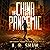 The China Pandemic: A Post-Apocalyptic Virus Pandemic Survival Thriller (Graham's Resolution, Book 1)