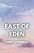 EAST OF EDEN