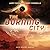 The Burning City