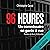 96 heures: Un commissaire en garde à vue