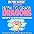 How to Draw Dragons