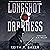 Longshot from Darkness (Longshot, #3)