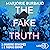 The Fake Truth (French Edition)