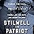 Stilwell the Patriot: Vinegar Joe, the Brits, and Chiang Kai-Shek