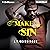 Make Me Sin: Bad Habit, Book 2
