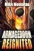 Armageddon Reignited