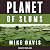 Planet of Slums