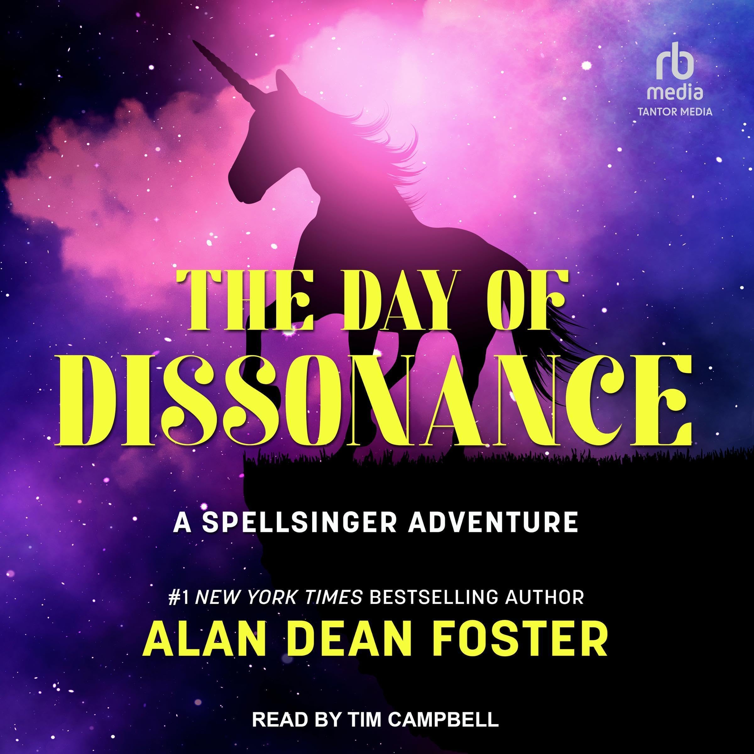 The Day of the Dissonance: The Spellsinger Adventures, Book 3