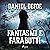 Fantasmi e farabutti