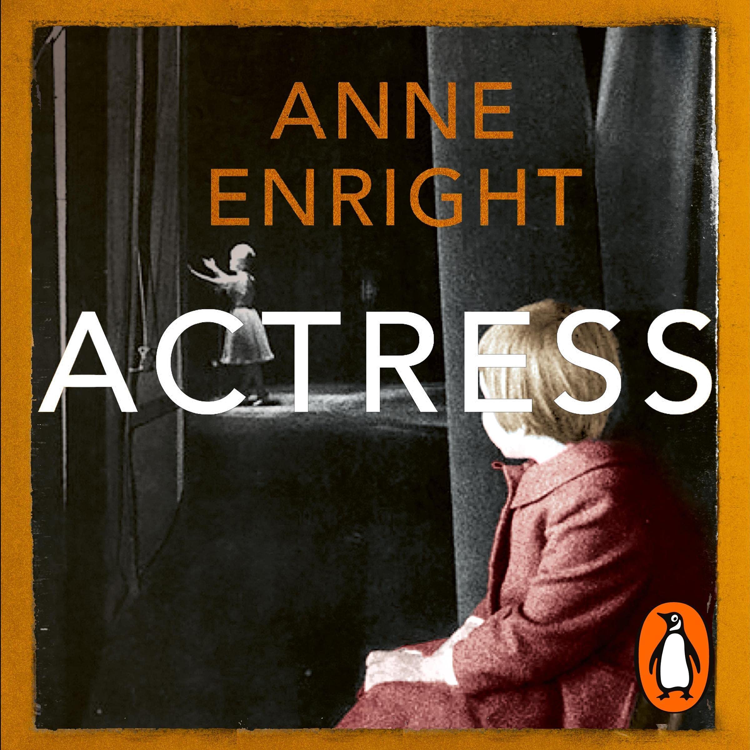 Actress: LONGLISTED FOR THE WOMEN’S PRIZE