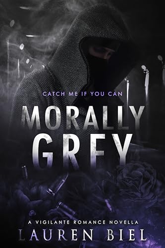 Morally Grey (Kindle Edition)