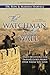 The Watchman on the Wall Vo...