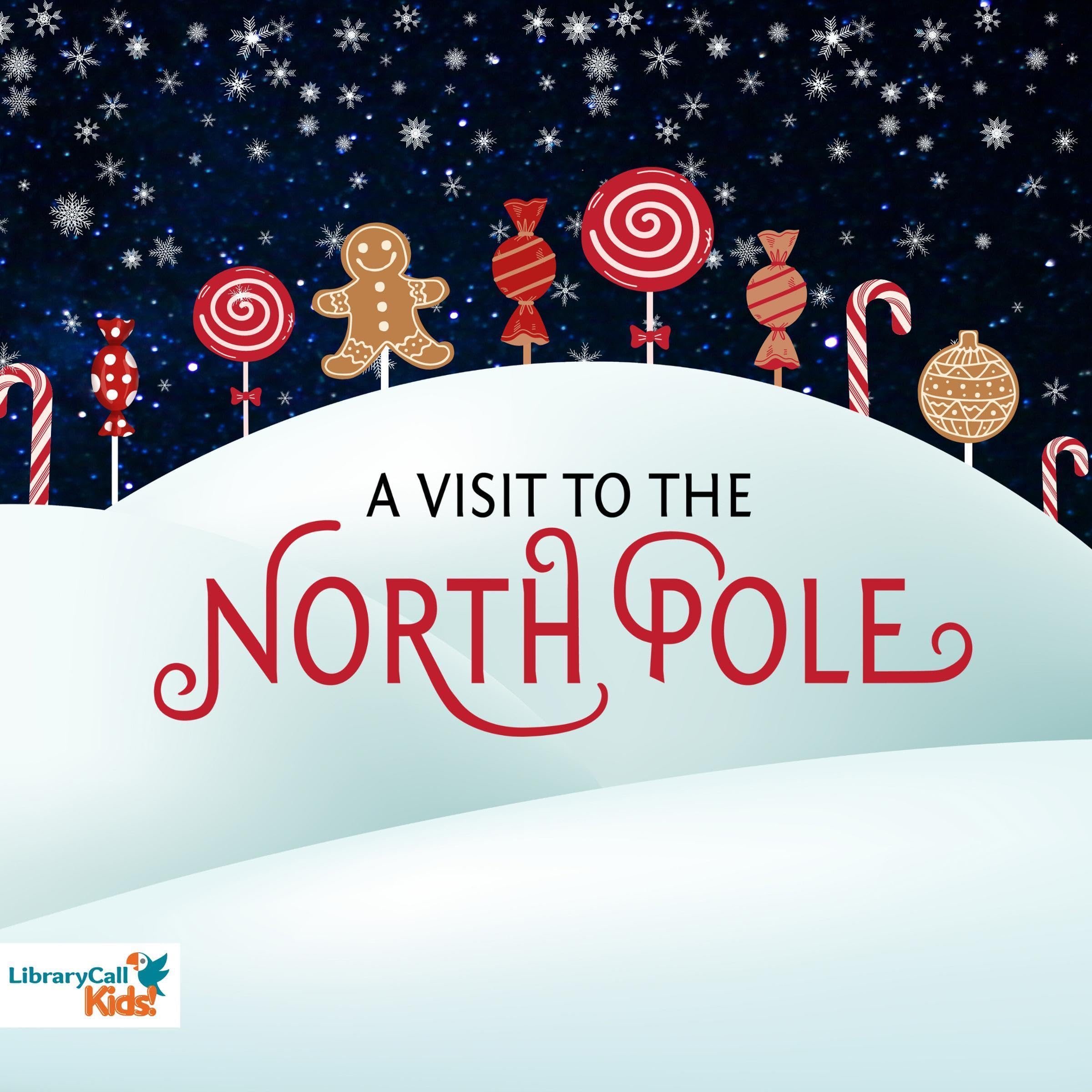 A Visit to the North Pole (Audible Audio)