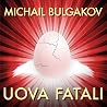 Uova fatali