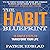 The Habit Blueprint: 15 Simple Steps to Transform Your Life