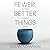 Fewer, Better Things: The Hidden Wisdom of Objects