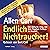 Endlich Nichtraucher: Der einfache Weg, mit dem Rauchen Schluss zu machen -