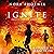 Ignite: Ignite Series, Book 1