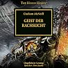 Geist der Rachsucht: The Horus Heresy 29 Geist der Rachsucht: The Horus Heresy 29