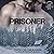 Prisoner: Steele Pack, Book 1