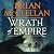 Wrath of Empire (Gods of Blood and Powder #2)