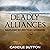 Deadly Alliances