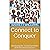 Connect to Conquer: Mastering the Social Dynamics of Professional Success