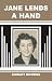 Jane Lends A Hand