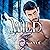 Wild: Devils Point Wolves, Book 1