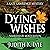 Dying Wishes: The Kate Lawrence Mysteries, Book 5