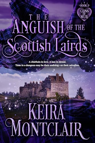 The Anguish of the Scottish Lairds (Clans of Mull #3)