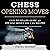Chess Opening Moves: Easy to Follow Guide: 42 Opening Moves You Can Master