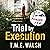 Trial by Execution (DCI Claire Winters crime series, Book 3)
